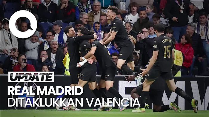 Video: Kekalahan Dramatis Real Madrid dari Valencia