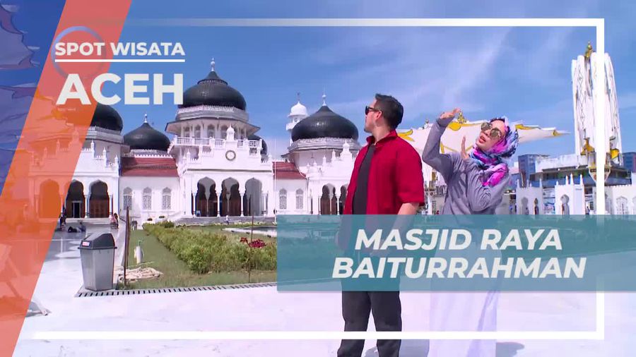 Mengagumi Keindahan Masjid Raya Baiturrahman yang Megah, Aceh