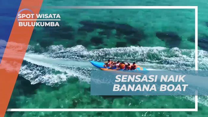Merayakan Serunya Bermain Banana Boat di Bulukumba