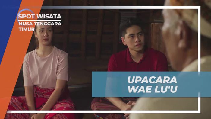 Mengalami Tradisi dalam Upacara Wae Luu di Desa Wae Rebo, Nusa Tenggara Timur