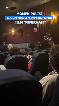 Video: Polisi Turun Tangan di Pemutaran Film Minecraft, Ada Apa?