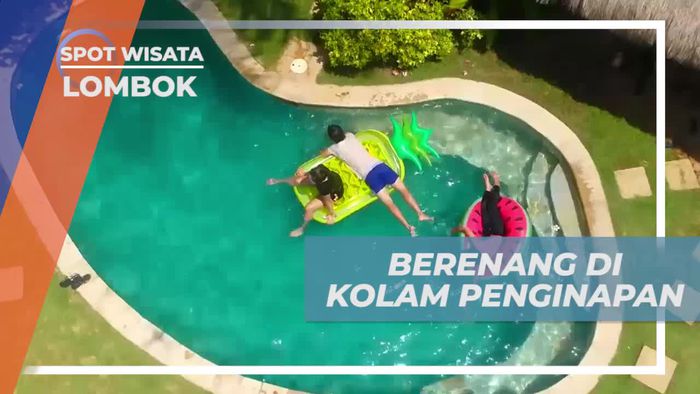 Berenang dan Bersenang-senang di Kolam Penginapan Lombok
