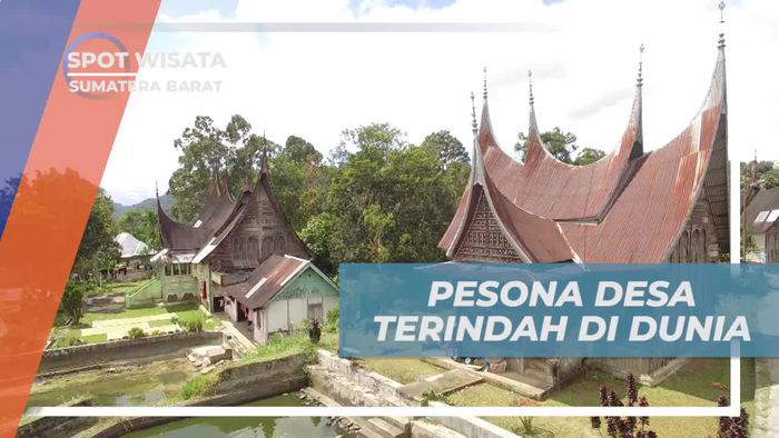 Kagumi Pesona Alam dan Keramahan Warga Desa Nagari Tuo Pariangan