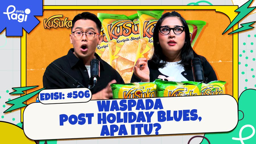 Waspada Post Holiday Blues, Apa Itu?