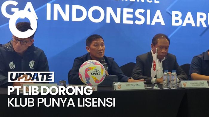 Video PT LIB Dorong Klub Punya Lisensi: Kalau Klubnya Baik, Talentanya Baik