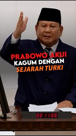 Video: Cerita Prabowo Kagum Sejarah Turki, Puji Kemal Ataturk-Mehmed II