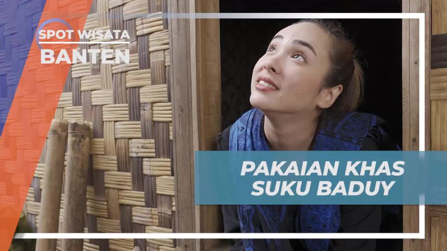 Kenakan Pakaian Khas Suku Baduy di Banten yang Tradisional