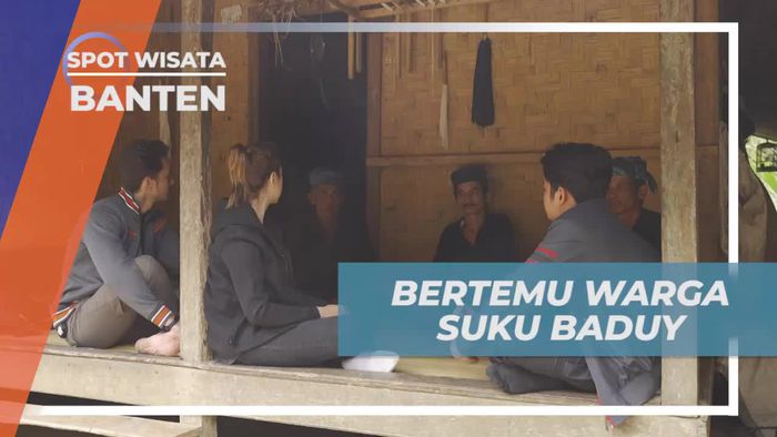 Bergabung Dengan Kehidupan Warga Suku Baduy di Banten