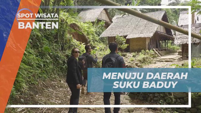 Menyelami Kehidupan Suku Baduy di Banten