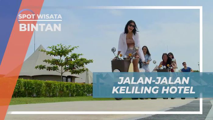 Jalan-Jalan Santai Mengelilingi Canopi Hotel di Bintan