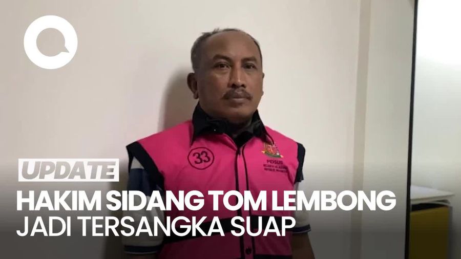 Video: Jadi Tersangka Kasus Vonis Ekspor CPO, Hakim Sidang Tom Lembong Diganti