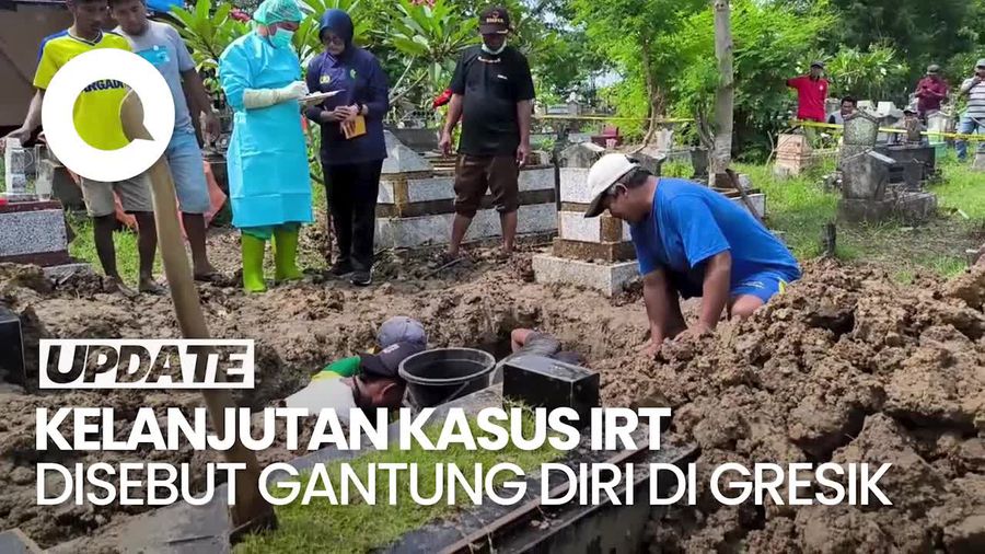 Video: Makam IRT yang Tewas Bunuh Diri di Gresik Dibongkar, Kematiannya Disebut Janggal