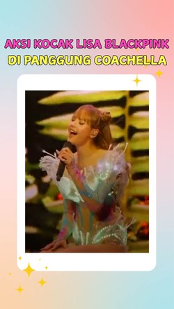 Video: Lisa BLACKPINK Spill Momen Kocak di Coachella 2025