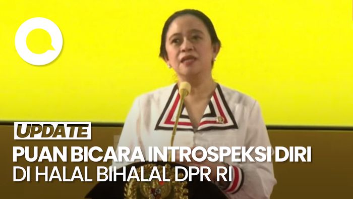 Video Puan Bicara Introspeksi Diri saat Halalbihalal DPR RI: Rakyat Melihat Kita