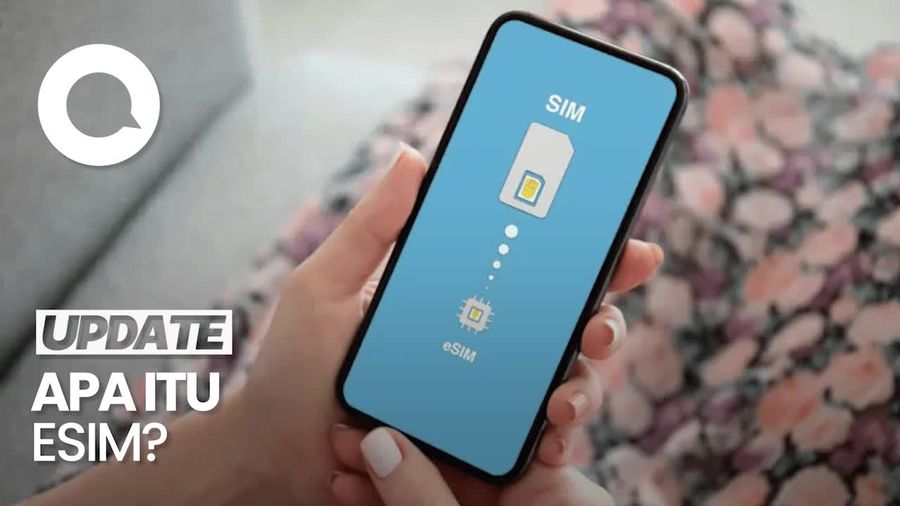 Video Mengenal eSIM yang Diminta Menkomdigi Dipakai untuk Ponsel