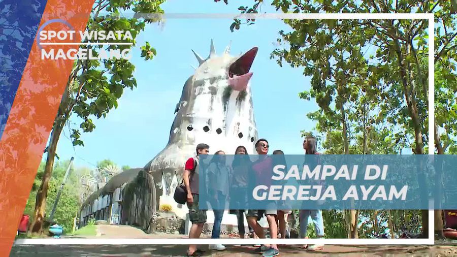 Menjelajahi Gereja Ayam yang Viral di Magelang