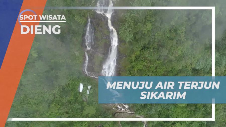 Eksplorasi Menarik Menuju Air Terjun Sikarim di Dieng