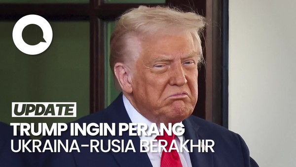 Video Trump Berencana Akhiri Perang Rusia-Ukraina: Saya Ingin Hentikan Pembunuhan