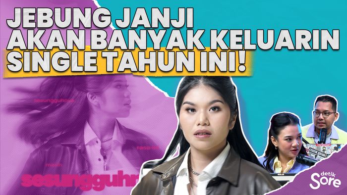 Sesungguhnya Jadi Opening Jebung Untuk Tahun 2025