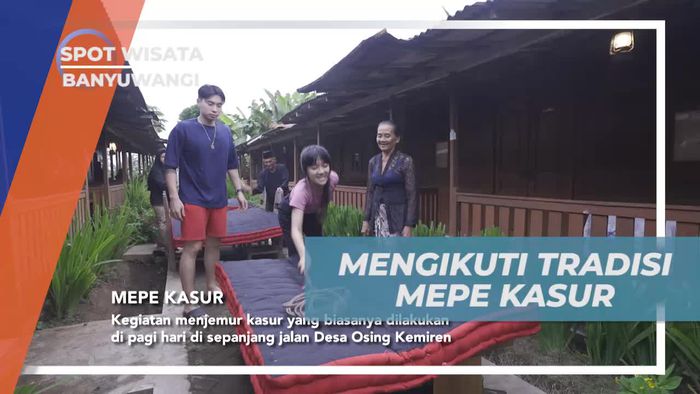 Mengikuti Tradisi Menjemur Kasur yang Ceria di Desa Osing Kemiren, Banyuwangi