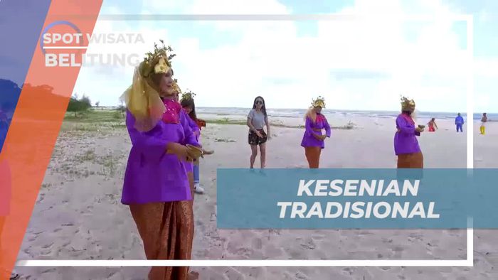 Menikmati Kesenian Tradisional yang Khas di Belitung
