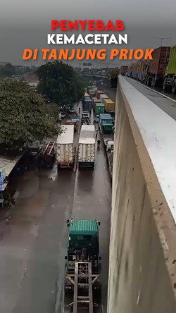 Video: Ini Biang Kerok Kemacetan Parah di Tanjung Priok 