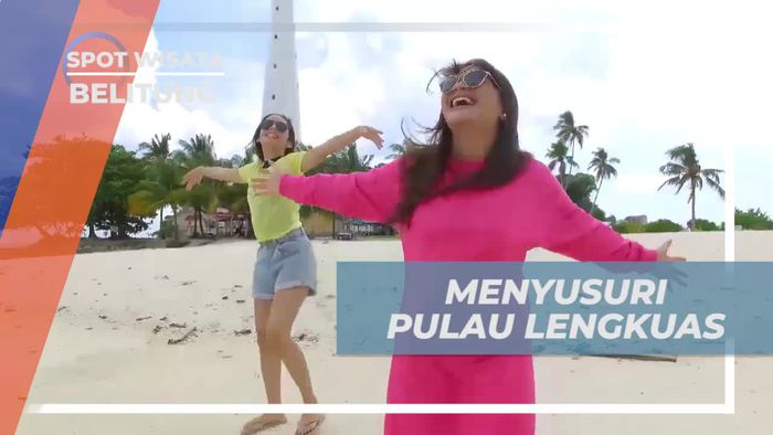 Mengagumi Keindahan Pulau Lengkuas dan Mercusuarnya di Belitung