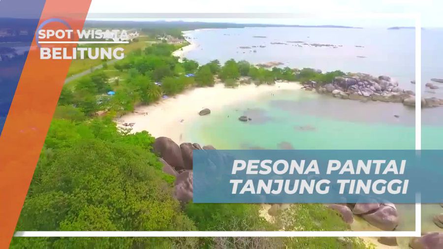 Menikmati Keindahan Pantai Tanjung Tinggi yang Memesona di Belitung