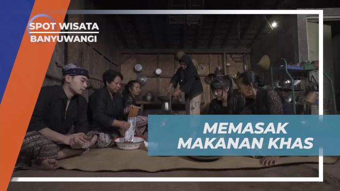 Memasak Makanan Khas Desa Osing Kemiren Bersama Warga di Banyuwangi