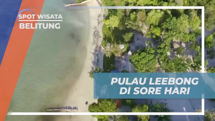 Bersantai dengan Nyaman di Bibir Pantai Pulau Leebong, Belitung