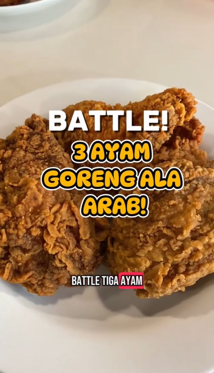 Video: Review Battle Ayam Goreng Arab di Jakarta