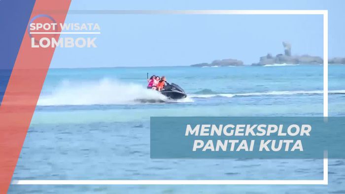 Mengeksplorasi Pantai Kuta Mandalika Di Lombok