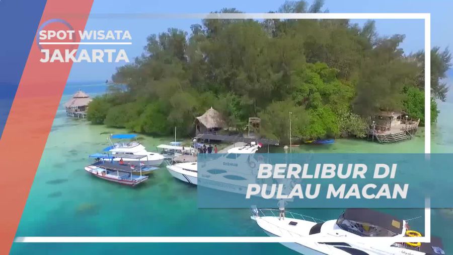 Bersantai Menyusuri Indahnya Pulau Macan di Kepulauan Seribu