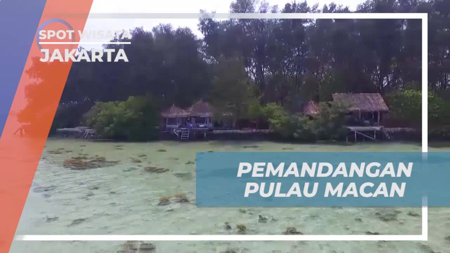 Mengagumi Pemandangan Indah dari Pulau Macan, Jakarta
