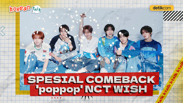 Video K-Talk: Merayakan Comeback poppop Bareng NCT WISH