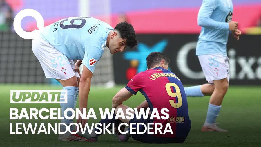 Video Barcelona Waswas Lewandowski Cedera