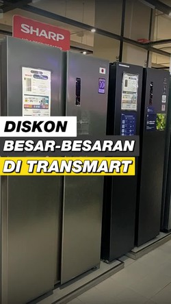 Video: Transmart Full Day Sale Kembali, Kulkas Diskon hingga 1,9 Juta