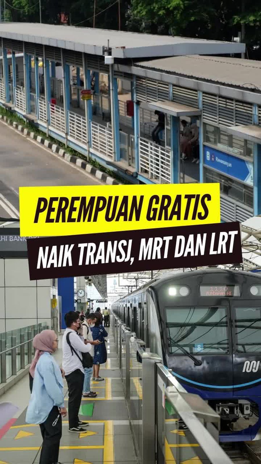 Video Pramono: 21 April, Semua Perempuan Gratis Naik TransJ, MRT dan LRT