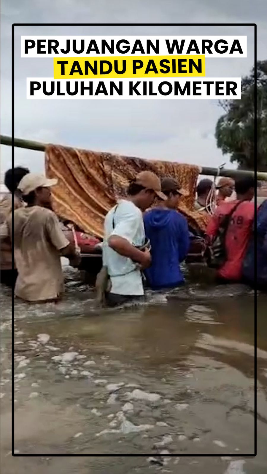 Video: Potret Warga Lampung Tandu Pasien Susuri Gunung-Pantai Demi ke Puskesmas