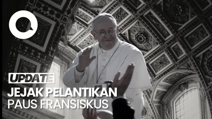 Video: Jejak Pelantikan Paus Fransiskus, Pemimpin Rendah Hati dari Argentina