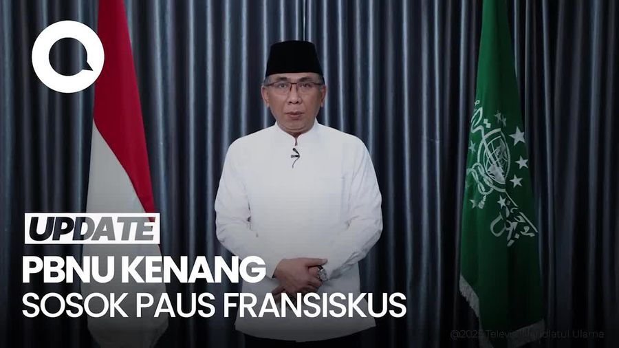 Video Ketum PBNU Kenang Sosok Paus Fransiskus: Teladan Paripurna