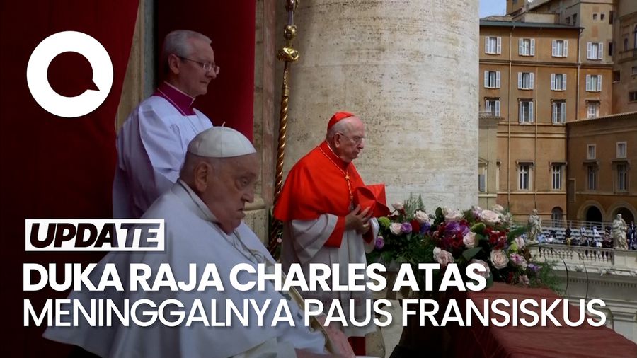 Video: Ungkapan Belasungkawa Raja Charles atas Meninggalnya Paus Fransiskus