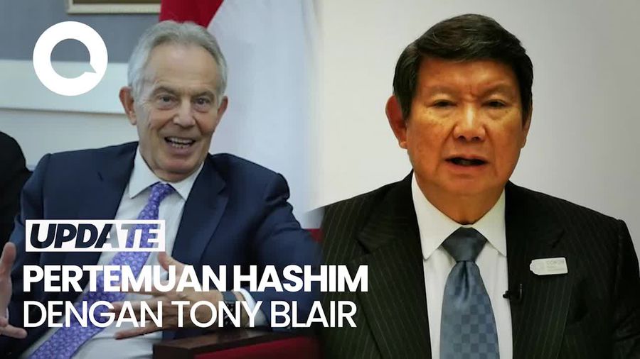 Video: Waka MPR-Hashim Djojohadikusumo Ketemu Tony Blair, Bahas Nuklir