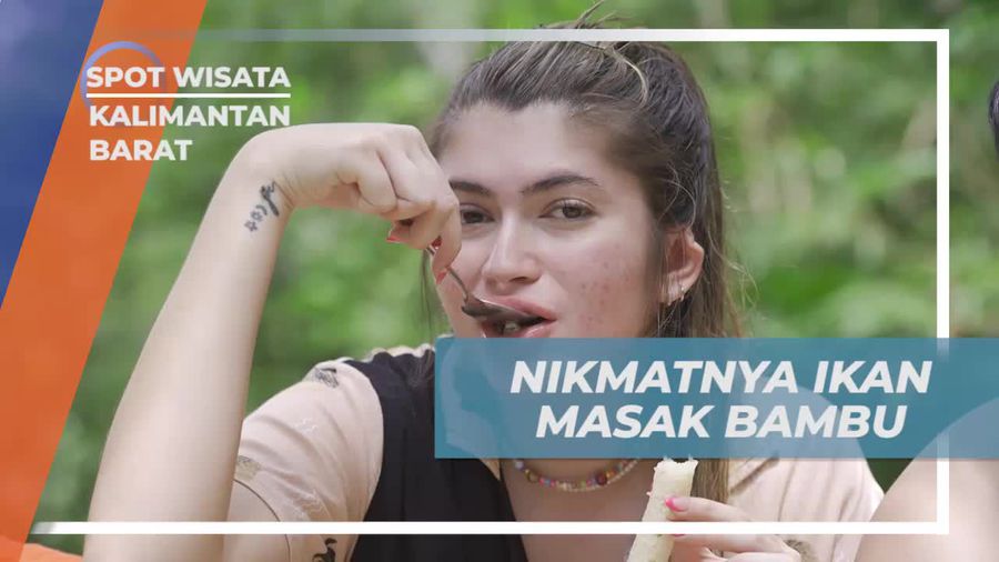 Menyantap Nikmatnya Ikan Masak Bambu di Kalimantan Barat
