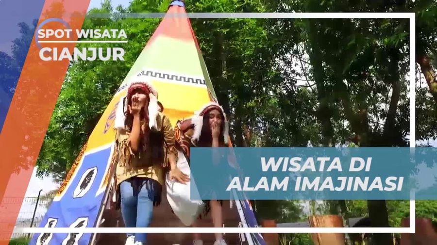 Bergembira di Alam Imajinasi yang Menyenangkan di Cianjur