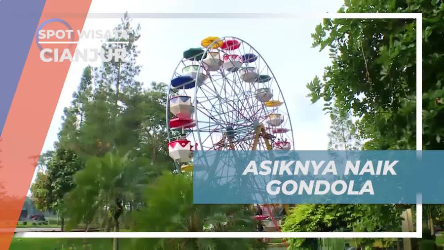 Menikmati Sensasi Naik Gondola di Cianjur