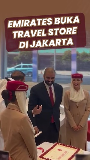 Video Melihat Travel Store Pertama Emirates di Jakarta