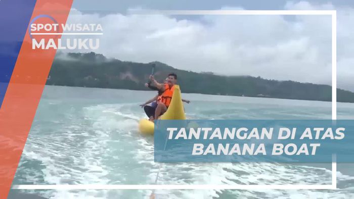Menghadapi Tantangan Seru Main Banana Boat dan Tebak Artis di Pantai Natsepa, Maluku