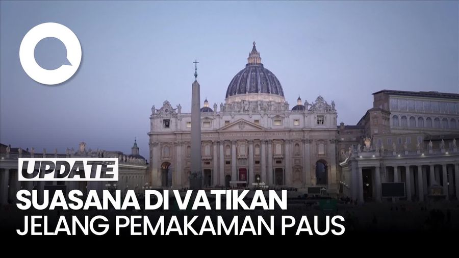Video Suasana Terkini di Vatikan Jelang Pemakaman Paus Fransiskus