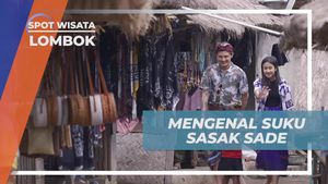 Menyelami Kearifan Lokal Suku Sasak di Desa Sade, Lombok